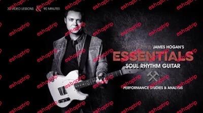 James Hogan Essentials Soul Rhythm Guitar