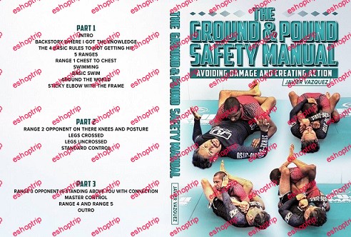 Javier Vazquez The Ground And Pound Safety Manual