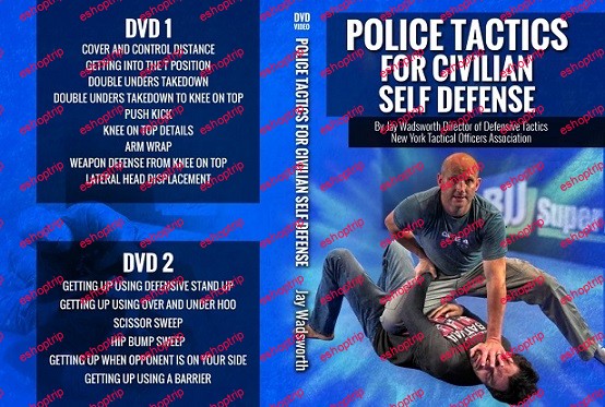 Jay Wadsworth Police Tactics For Civilian Self Defense