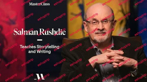 MasterClass Salman Rushdie Teaches Storytelling and Writing