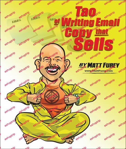 Matt Furey The Tao Writing Email Copy That Sells