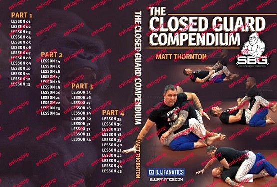 Matt Thornton The Closed Guard Compendium