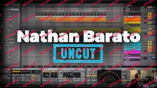 Nathan Barato UNCUT