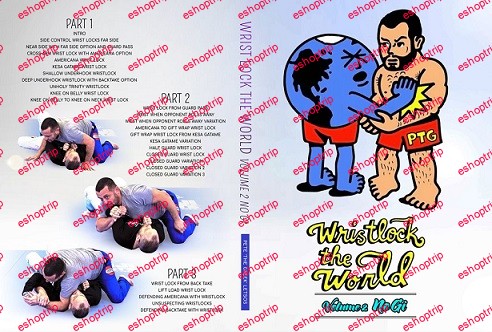 Pete Letsos Wrist Lock The World Volume 2 No Gi