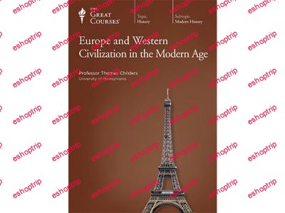 TTC Video Europe and Western Civilization in the Modern Age