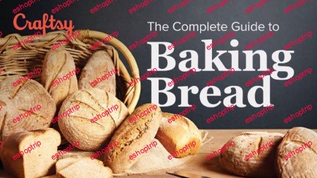 TTC Video The Complete Guide to Baking Bread