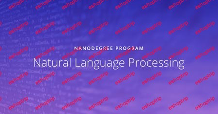 Udacity Natural Language Processing Nanodegree nd892 v1 0 0