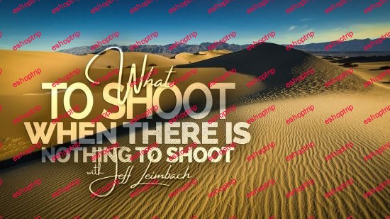 What to Shoot When There is Nothing to Shoot