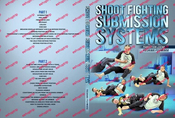 Yoshiaki Fujiwara Shoot Fighting Submission Systems