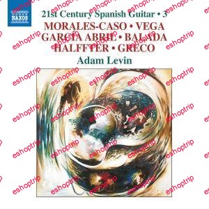 Adam Levin 21st Century Spanish Guitar Vol. 3