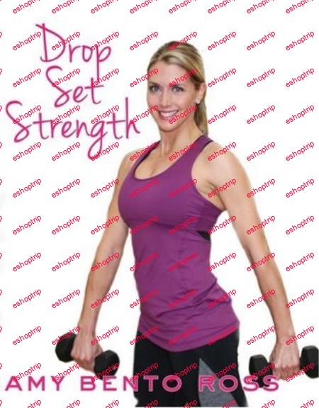 Amy Bento Ross Drop Set Strength Workout