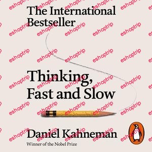 Daniel Kahneman Thinking Fast and Slow