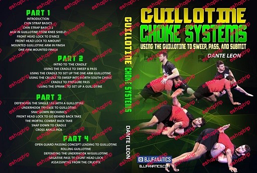 Dante Leon Guillotine Choke Systems