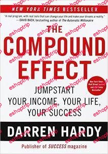 Darren Hardy The Compound Effect