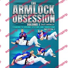 Dave Camarillo The Armlock Obsession