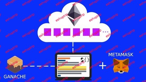 Ethereum and Solidity The Complete Guide for Developer