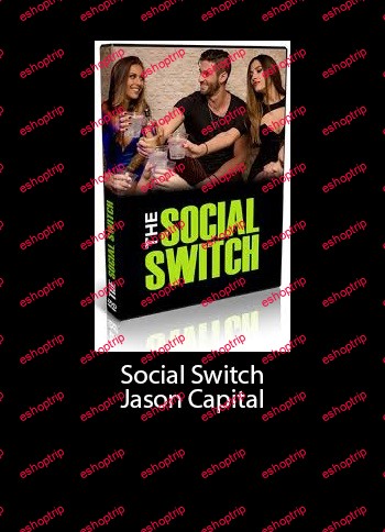 Jason Capital Social Switch