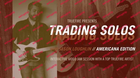 Jason Loughlins Trading Solos Americana