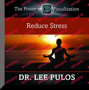 Lee Pulos Reduce Stress