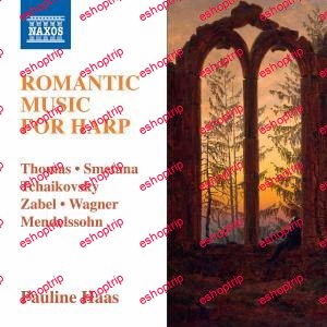 Pauline Haas Romantic Music for Harp