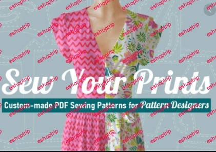 Sew Your Prints Custom made PDF Sewing Patterns for Pattern Designers