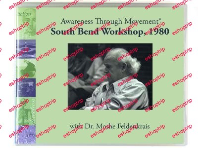 South Bend Workshop DVD Set with Moshe Feldenkrais