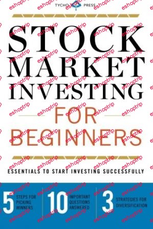 Stock Market Investing for Beginners Essentials to Start Investing Successfully