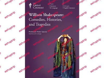 TTC Video Shakespeare Comedies Histories and Tragedies