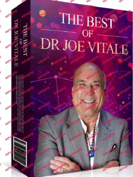 The Best Of Dr. Joe Vitale