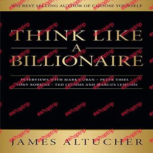 Think Like a Billionaire 2021 Edition