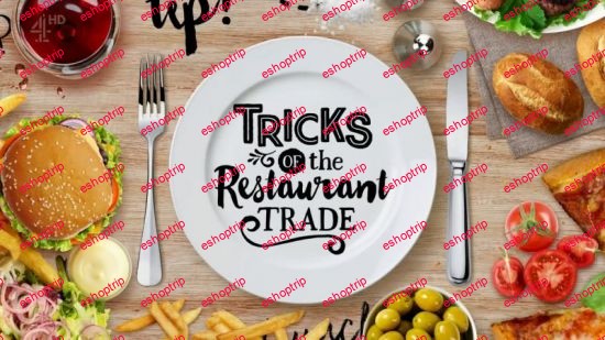 Tricks Of The Restaurant Trade