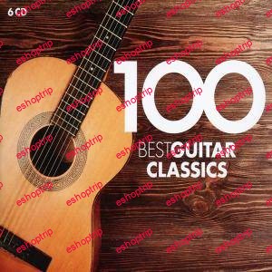 VA 100 Best Guitar Classics 2016