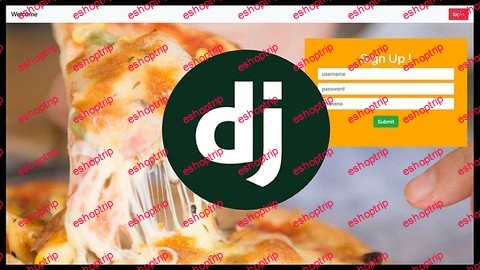 Develop A Pizza Delivery App With Django 3.1Latest