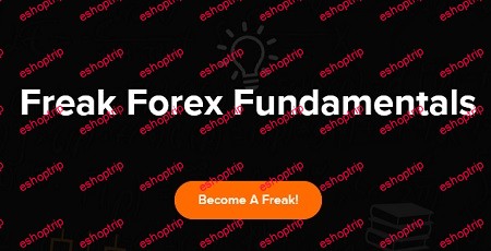 Freak Forex Fundamentals