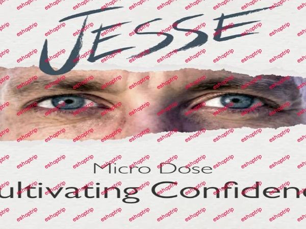 Jesse Elder Cultivating Confidence