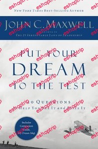 John Maxwell Put Your Dream to the Test