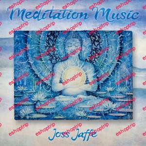 Joss Jaffe Meditation Music 2019