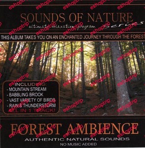 Sounds of Nature Forest Ambience 2009