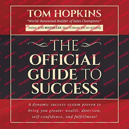 Tom Hopkins Official Guide to Success