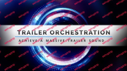 Trailer Orchestration Course