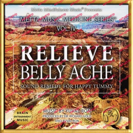 Yuval Ron Relieve Belly Ache Sound Remedy For Happy Tummy 2021