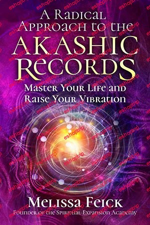 A Radical Approach to the Akashic Records