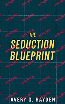 Avery Hayden The Seduction Blueprint