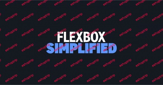 Flexbox Simplified