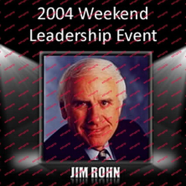 Jim Rohn Leadership Event 2004 Mp3 Edition