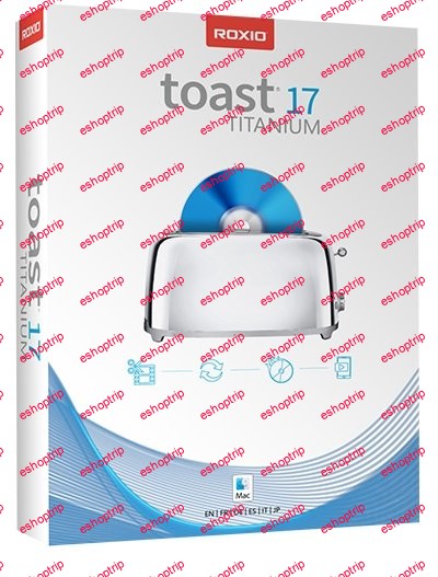 Roxio Toast Titanium 17.4 Multilingual macOS