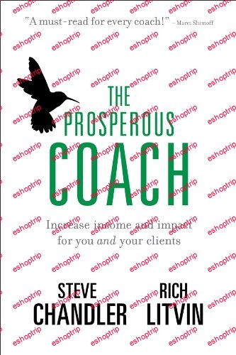 Steve Chandler Rich Litvin – The Prosperous Coach