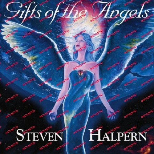 Steven Halpern Gifts of the Angels 1994