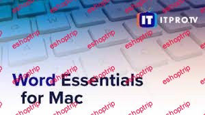 TTC Video Microsoft Word Essentials for Mac