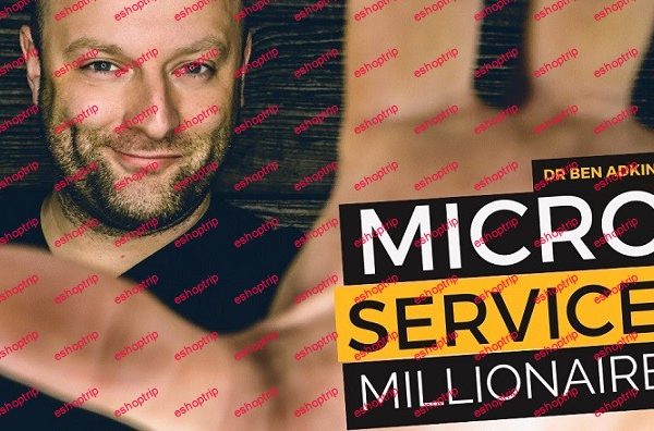 Ben Adkins Micro Service Millionaire Masterclass